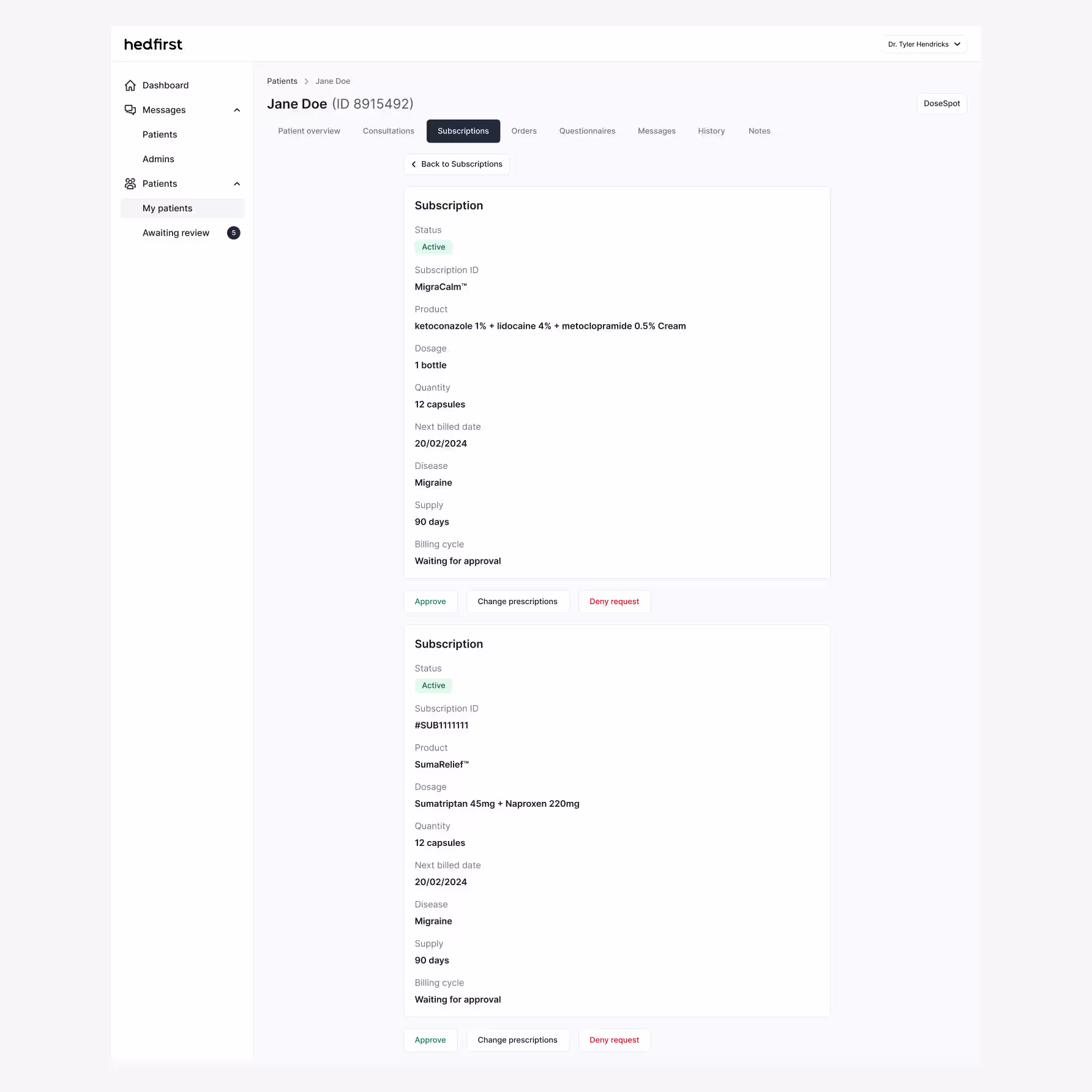 Hedfirst doctor admin design — patient prescription subscription approval with dosage details and approve or deny actions